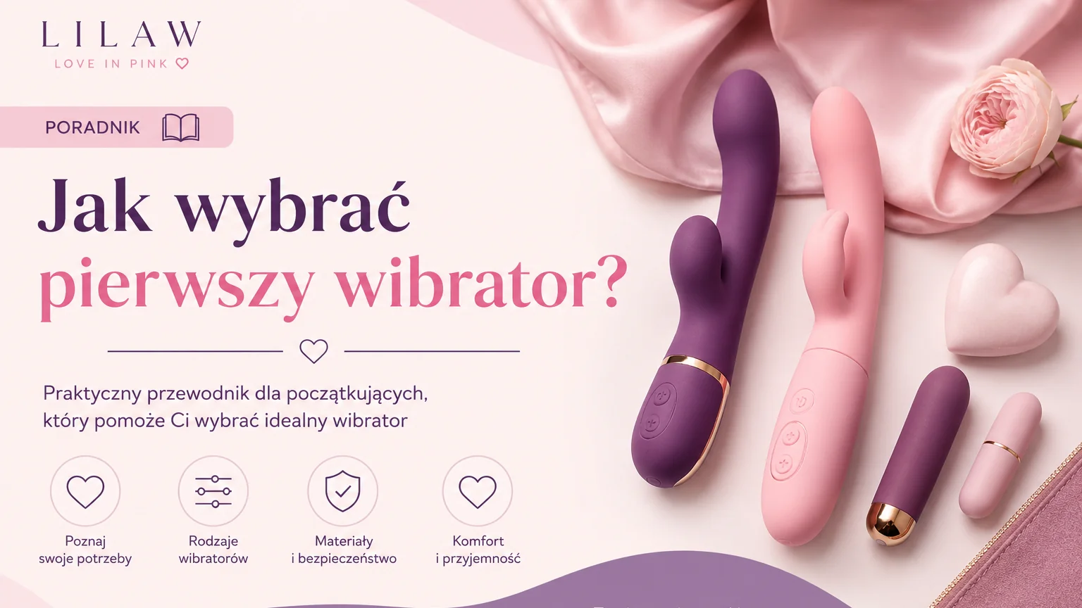 Jak wybrać pierwszy wibrator? Kompletny poradnik dla początkujących