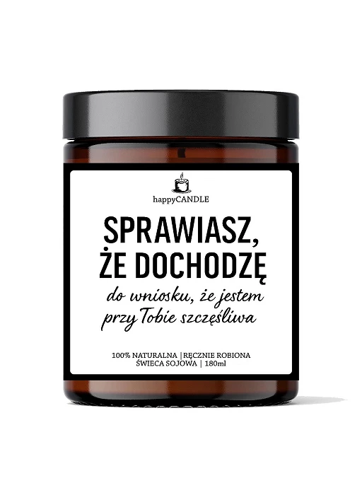 Świeca sojowa SPRAWIASZ ŻE DOCHODZĘ – ręcznie robiona